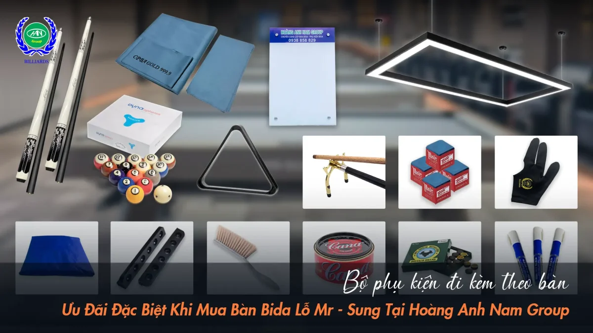 Bộ phụ kiện cao cấp đi kèm | Bida Hoàng Anh Nam Group