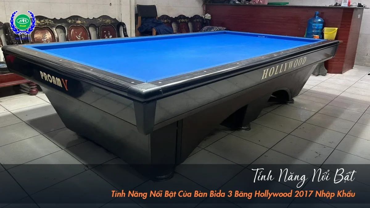Điểm qua những ưu điểm nổi bật của Hollywood 2017| Bida Hoàng Anh Nam Group