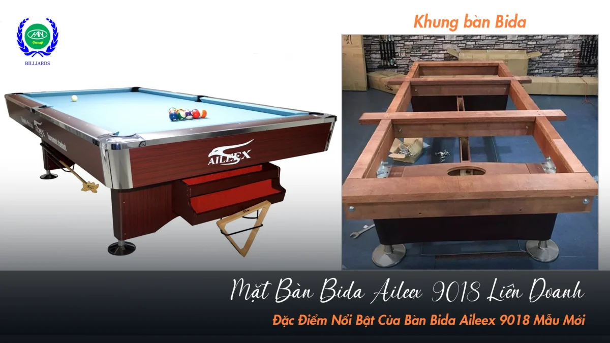 Mặt và khung bàn bida Aileex 9018 mẫu mới | Bida Hoàng Anh Nam Group