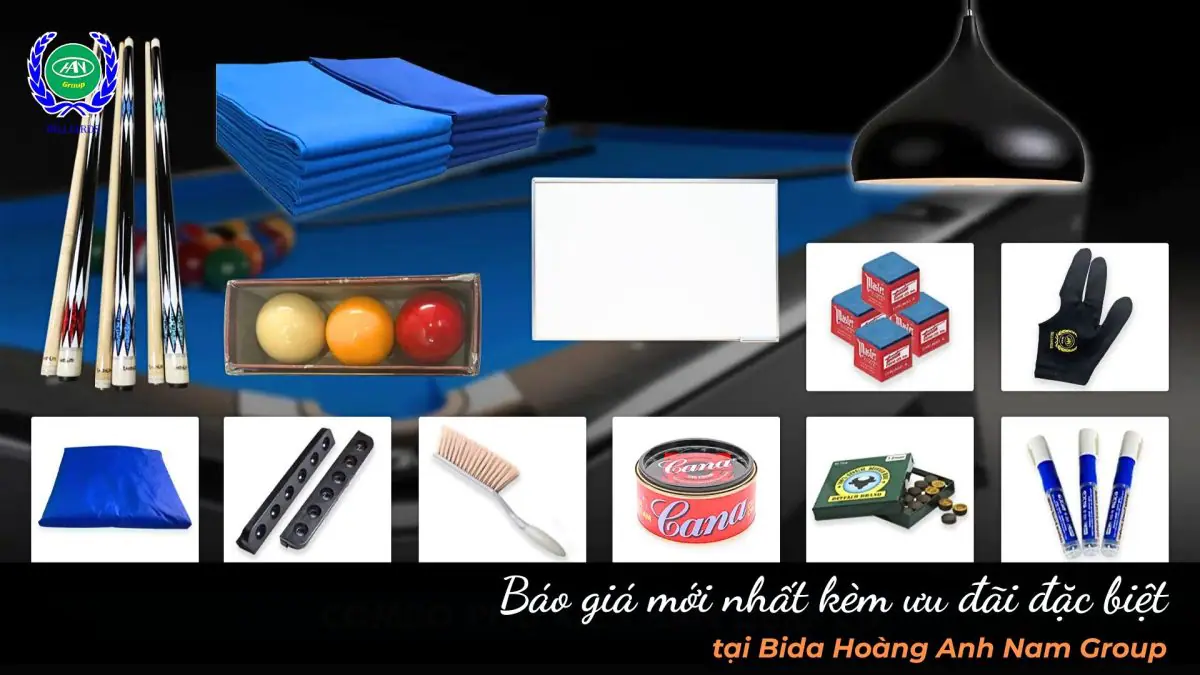 Báo giá mới nhất kèm ưu đãi đặc biệt tại Bida Hoàng Anh Nam Group