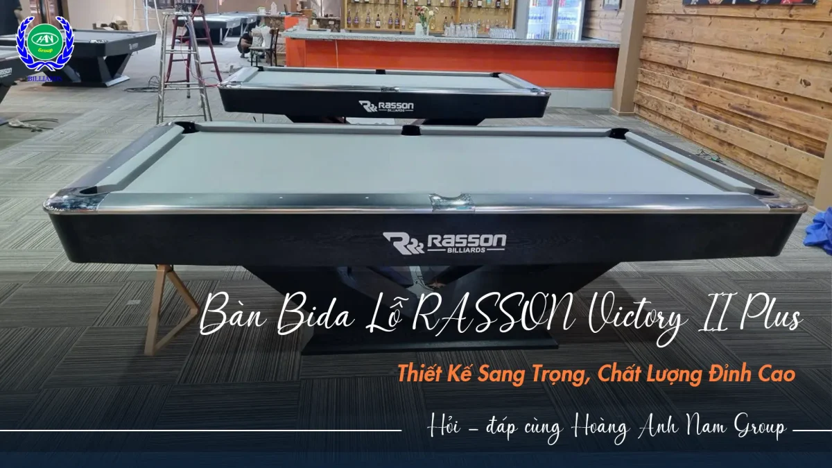 Giới thiệu về bàn bida lỗ RASSON Victory II Plus | Bida Hoàng Anh Nam Group