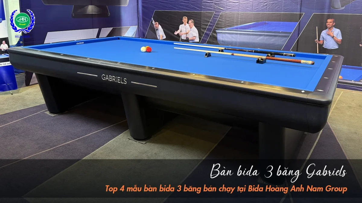 Bàn bida 3 băng Gabriels | Bida Hoàng Anh Nam Group