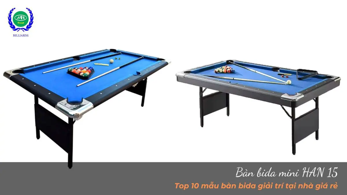 Bàn bida mini HAN 15
