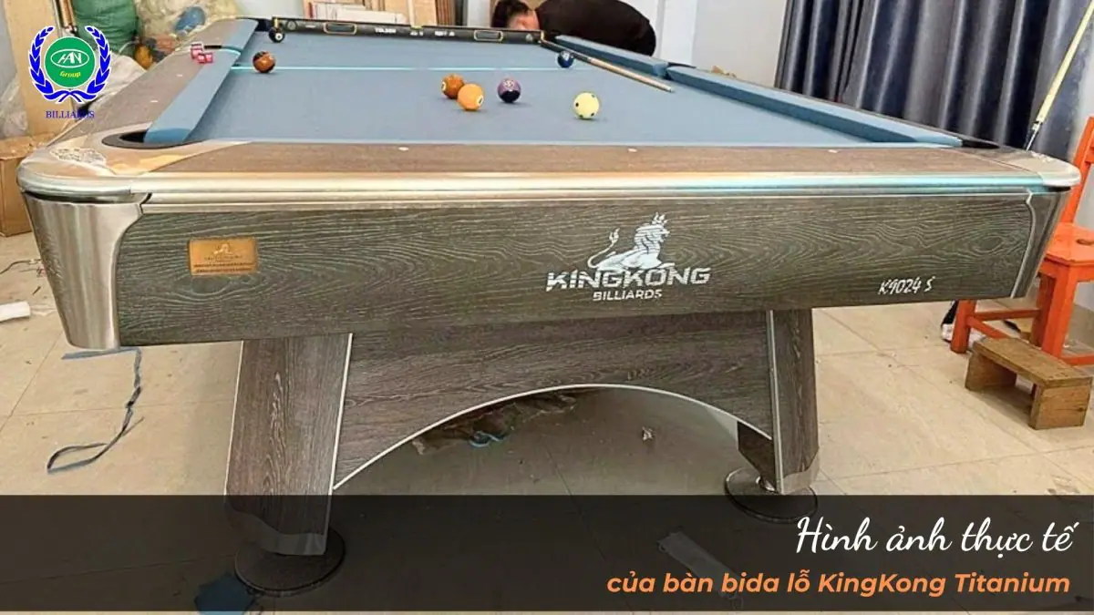 Hình ảnh thực tế của bàn bida lỗ KingKong Titanium | Bida Hoàng Anh Nam Group