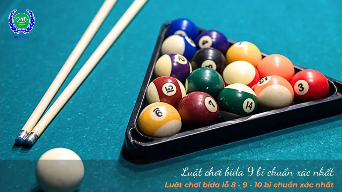 Luật chơi bida 9 bi chuẩn xác nhất